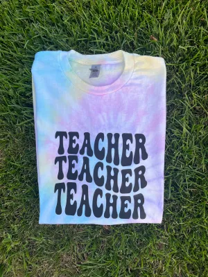 Adult Tie-Dye Short Sleeve Shirt - Teacher Teacher Teacher