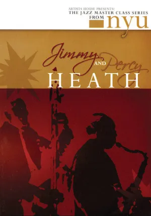 Jimmy & Percy Heath - The Jazz Master Class Series from NYU (2-DVD Set)