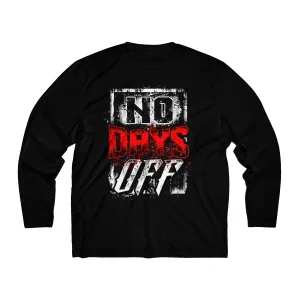 No Days Off | Men's Long Sleeve Moisture Absorbing Tee
