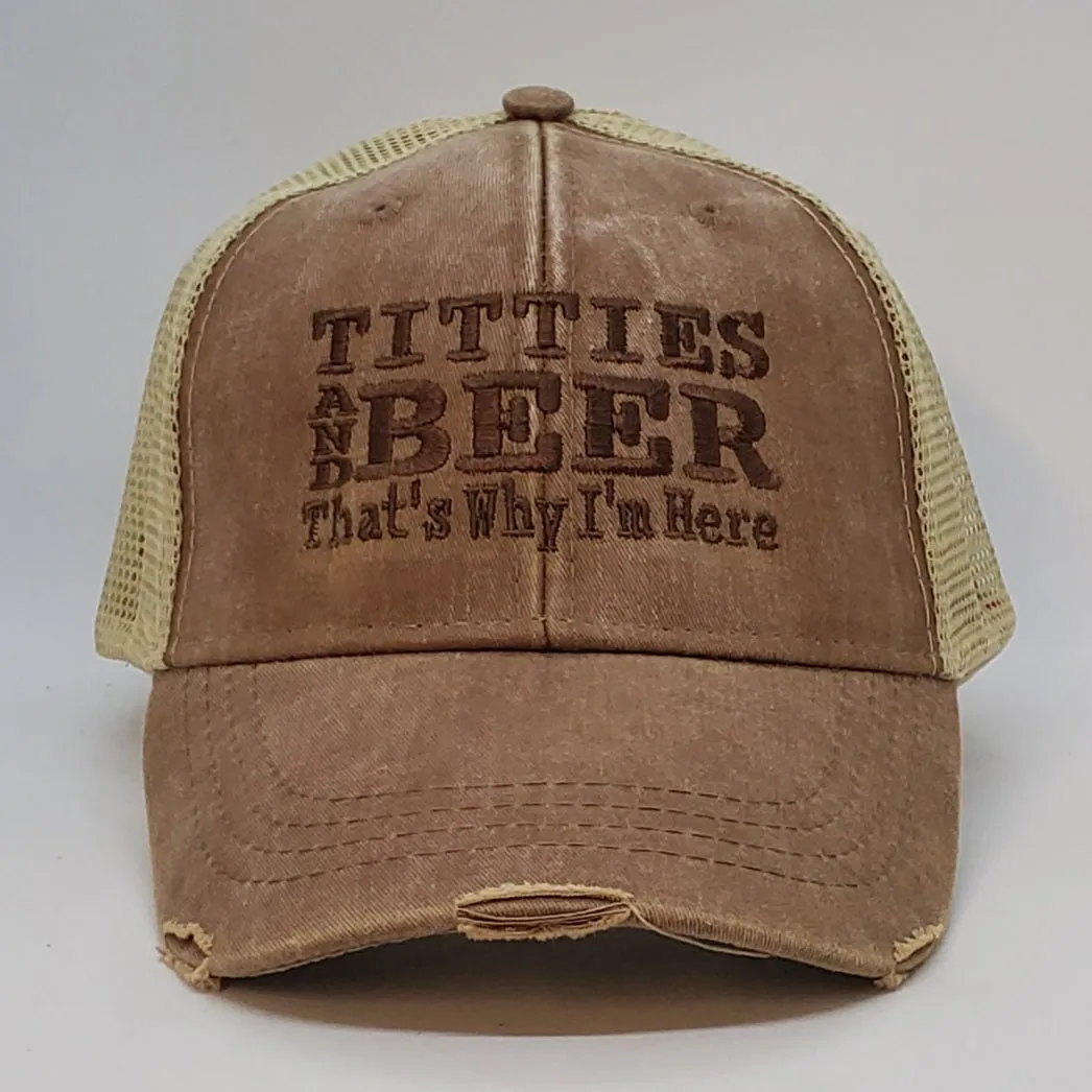 Titties and Beer, That's Why I'm Here (8 optional colors)